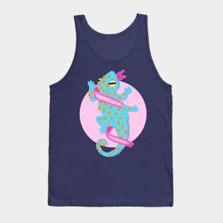 Everything Will Be Tokay Tank Top